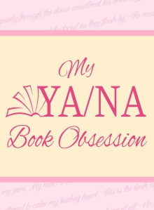 My YA&NA Book Obsession